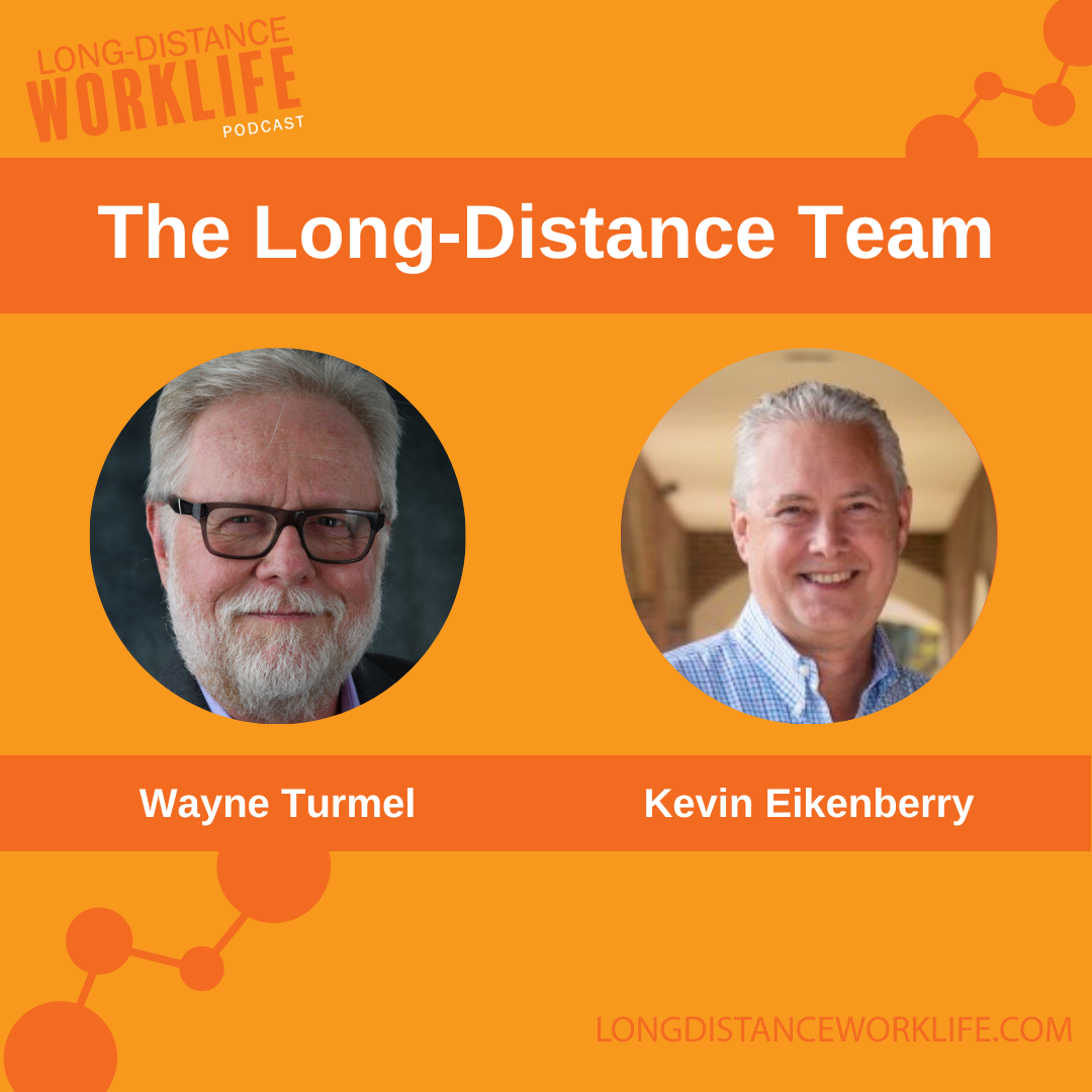 The Long-Distance Team by Wayne Turmel and Kevin Eikenberry