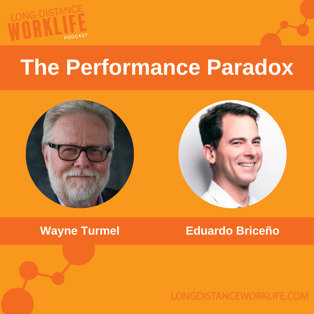 The Performance Paradox: Empowering Remote Teams through Feedback with Eduardo Briceño