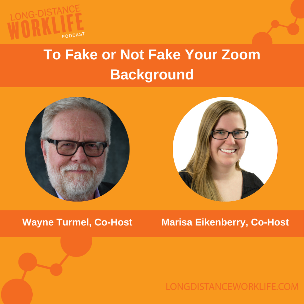 Remote Work Rants: To Fake or Not to Fake Your Zoom Background