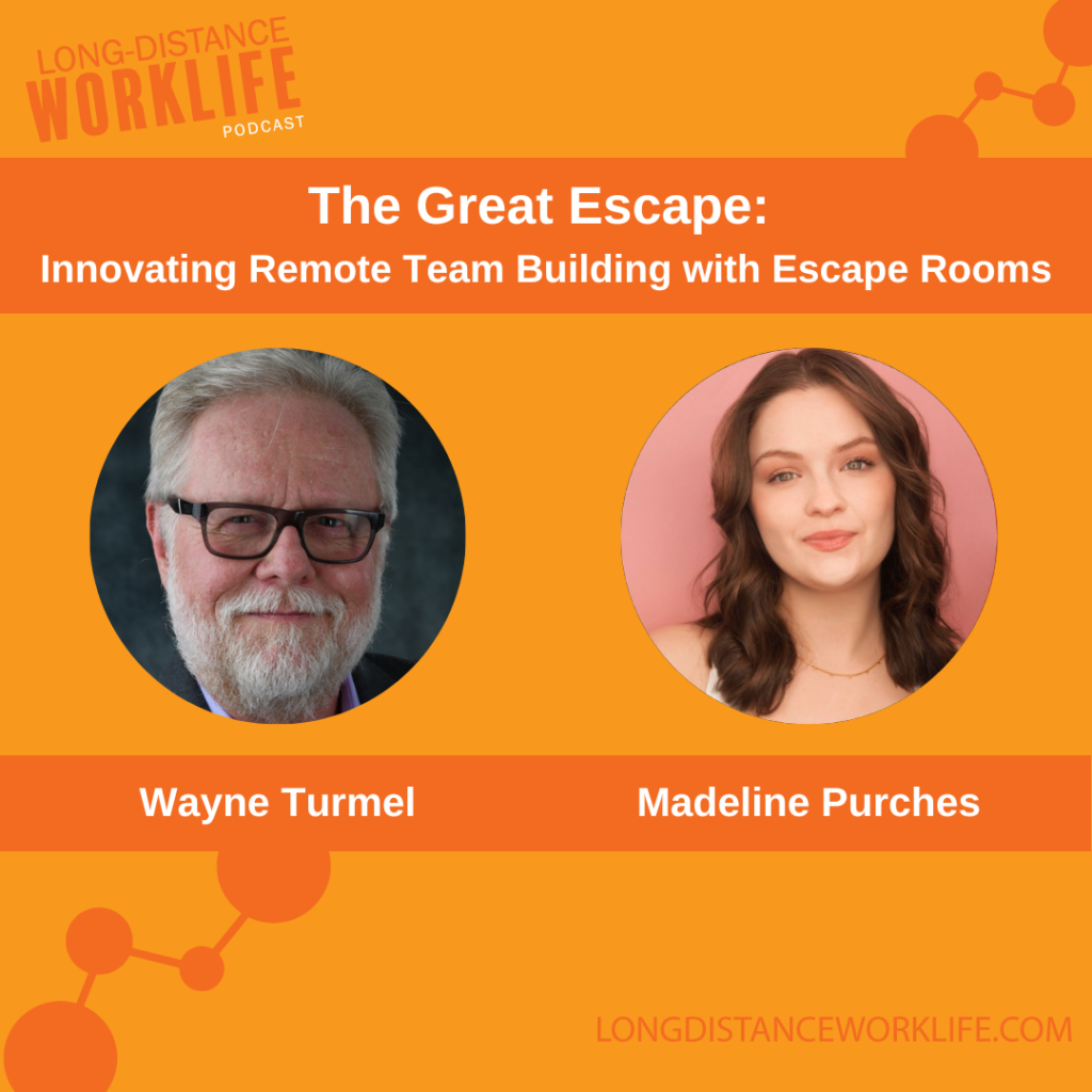 The Great Escape: Innovating Remote Team Building with Escape Rooms with Madeline Purches