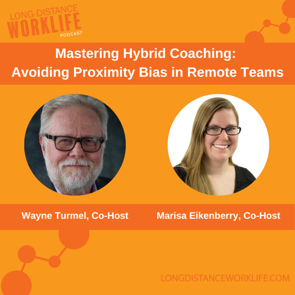 Mastering Hybrid Coaching: Avoiding Proximity Bias in Remote Teams